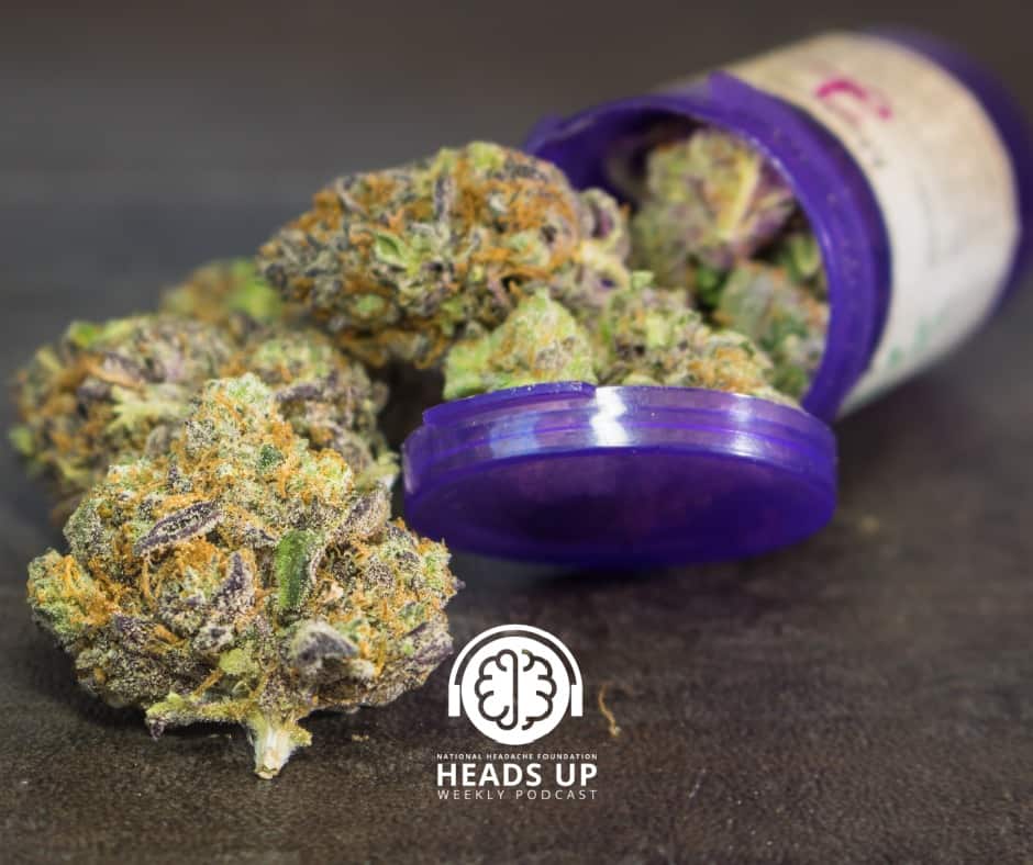 Heads UP - Episode 92: Cannabis, Migraine and Rebound Headache