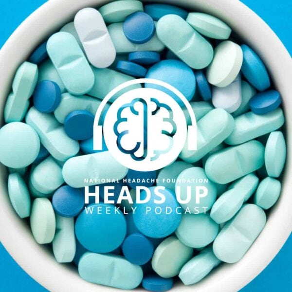 Heads UP - Episode 94: Vitamin Supplements and Migraine Graphic