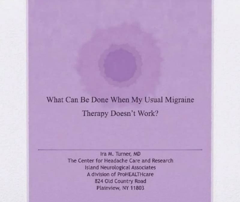 what can be done when my usual migraine therapy doesnt work